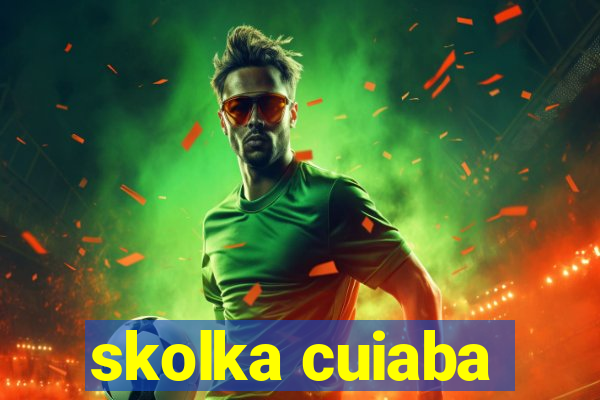 skolka cuiaba